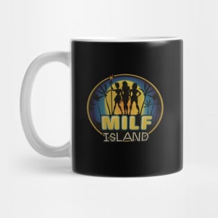 milf island Mug